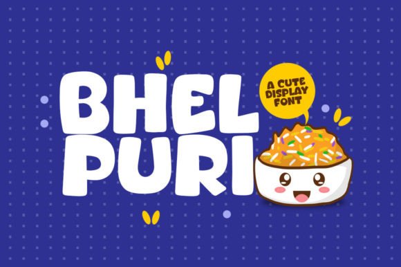 Bhel Puri Font Review