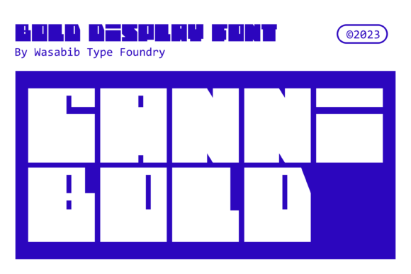 Cannibold: A Modern Display Font for Bold Web Headers