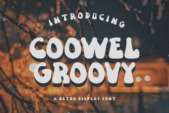 Coowel Groovy: A Quirky Display Font for Editorial Design
