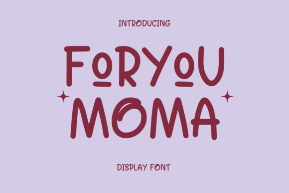 Foryou Moma Font