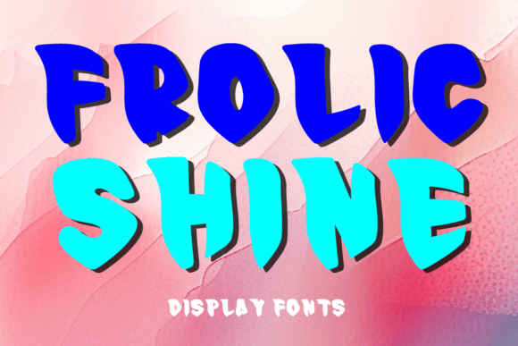 Frolic Shine Font: Sparkle in Design