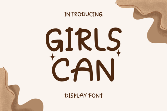 Girls Can Font for Web Design