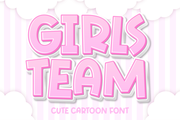Girls Team: A Playful Display Font for Joyful Branding