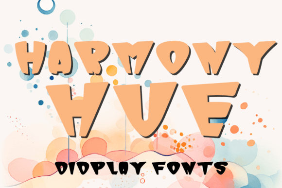 Harmony Hue: A Vibrant Display Font for Modern Campaigns