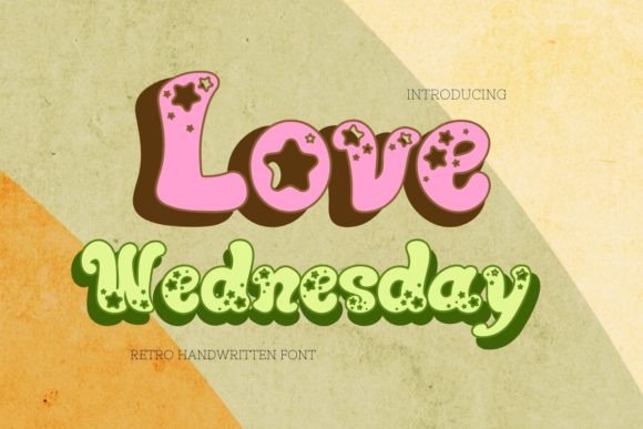Love Wednesday: The Retro Display Font for Branding