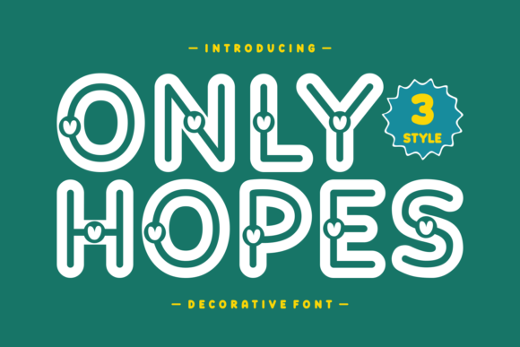 Only Hopes Font Review