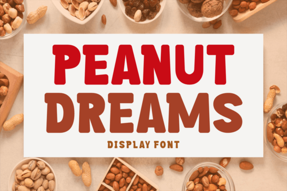 Peanut Dreams Font for Creative Projects