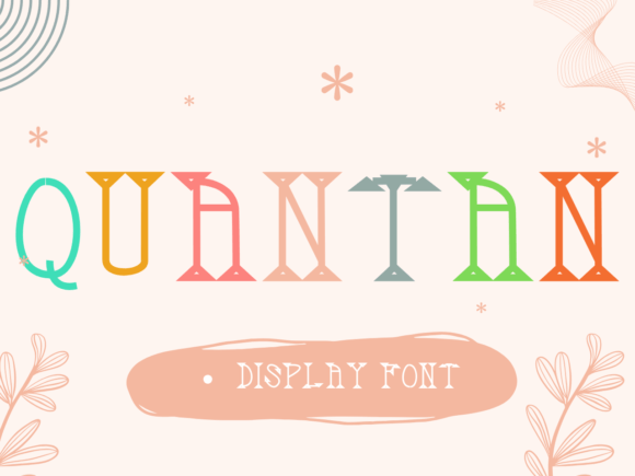 Quantan Font for Creative Brands