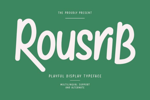 Rousrib Font: Sweet & Friendly Display