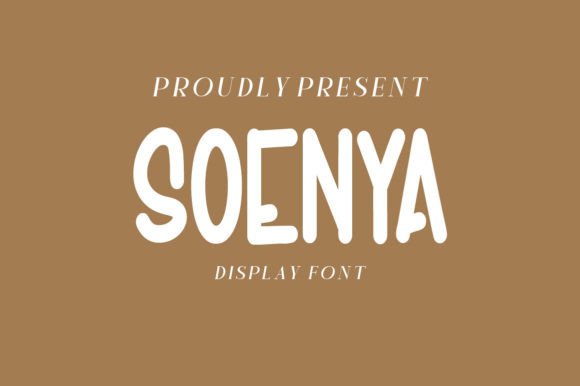 Soenya: A Display Font for Bold Branding
