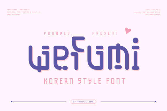 Wefumi: A Display Font for Elegant Branding
